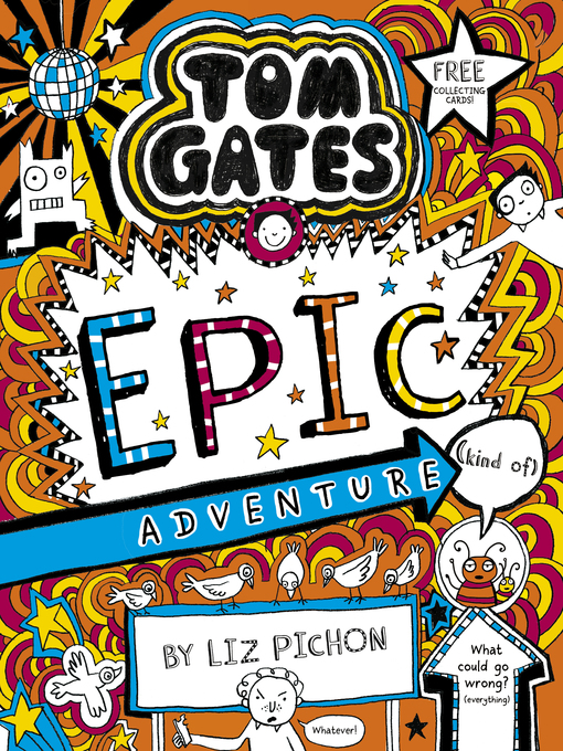 Title details for Epic Adventure (kind of) by Liz Pichon - Available